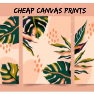 Cheap Canvas Prints