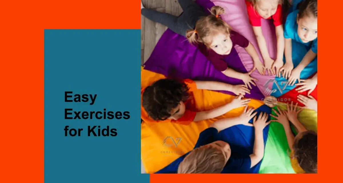 10 Easy Exercises for Kids