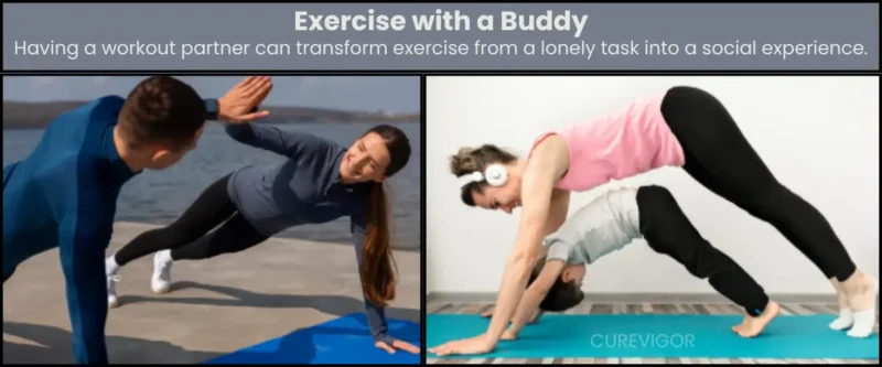 Exercise with a Buddy