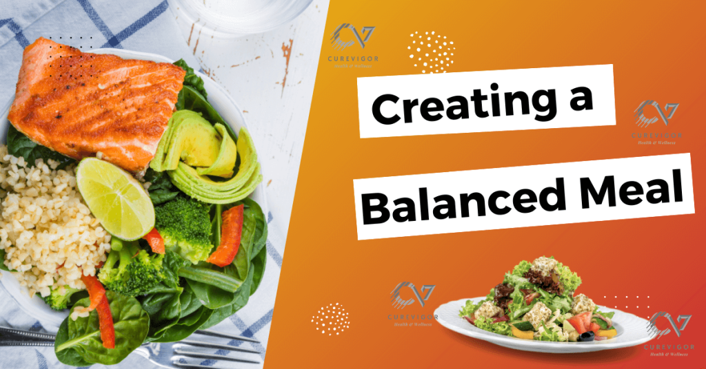 Creating a Balanced Meal