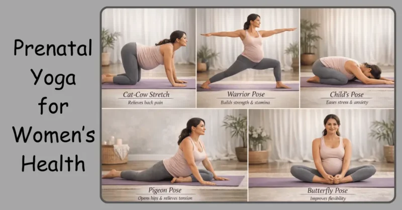 Prenatal Yoga for Women’s Health