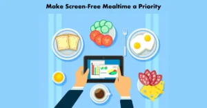 Screen-Free Mealtime
