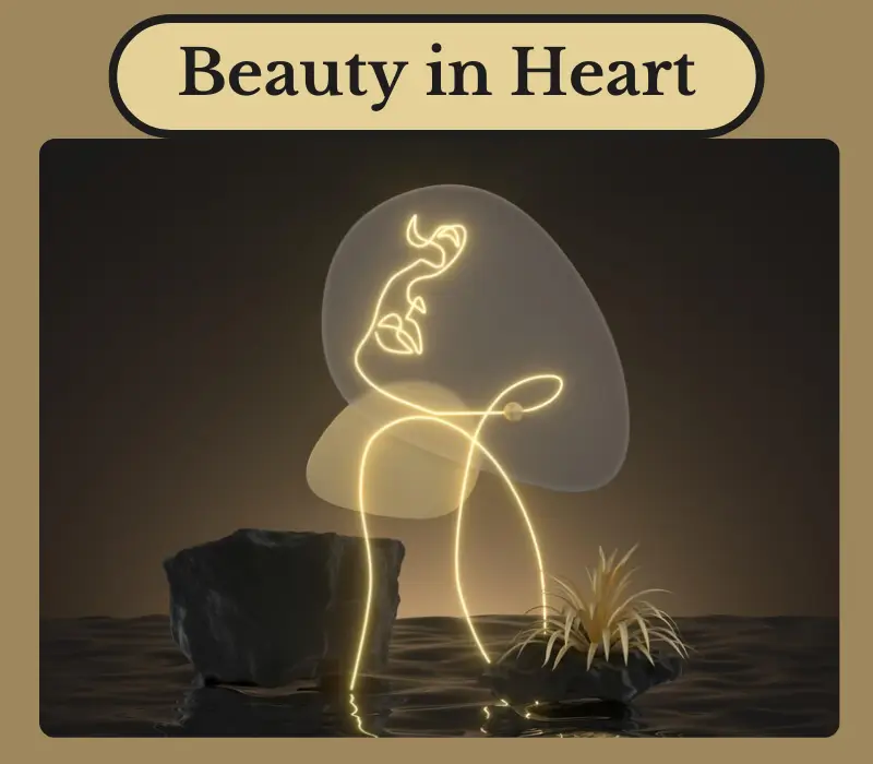 beauty in heart