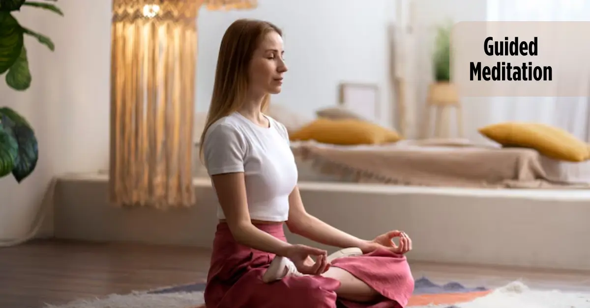 Guided Meditation