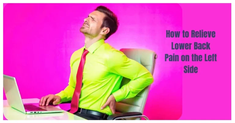 Lower Back Pain on the Left Side