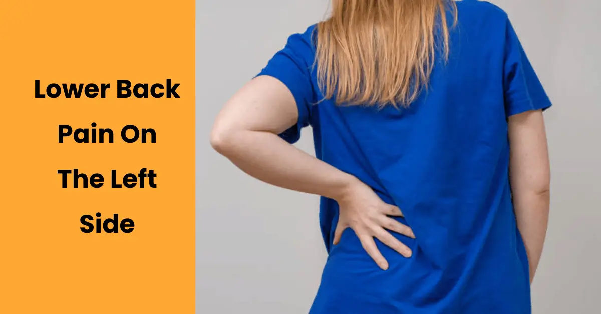 Lower Pain on the Left Side