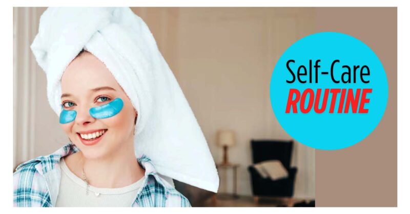 Self-Care Routine