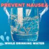 Prevent Nausea