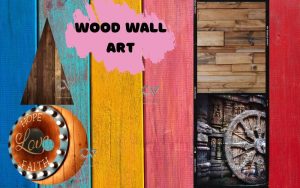 Wood Wall Art