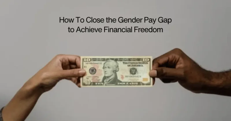 How To Close the Gender Pay Gap