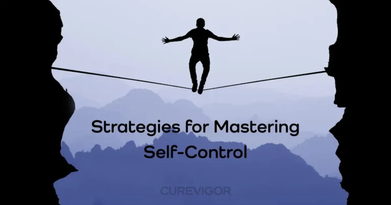 Strategies for Mastering Self-Control