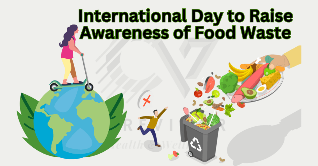 Raise awareness of Food Waste