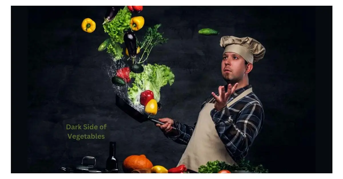 Sinful Nutrition: Unveiling the Dark Side of Vegetables