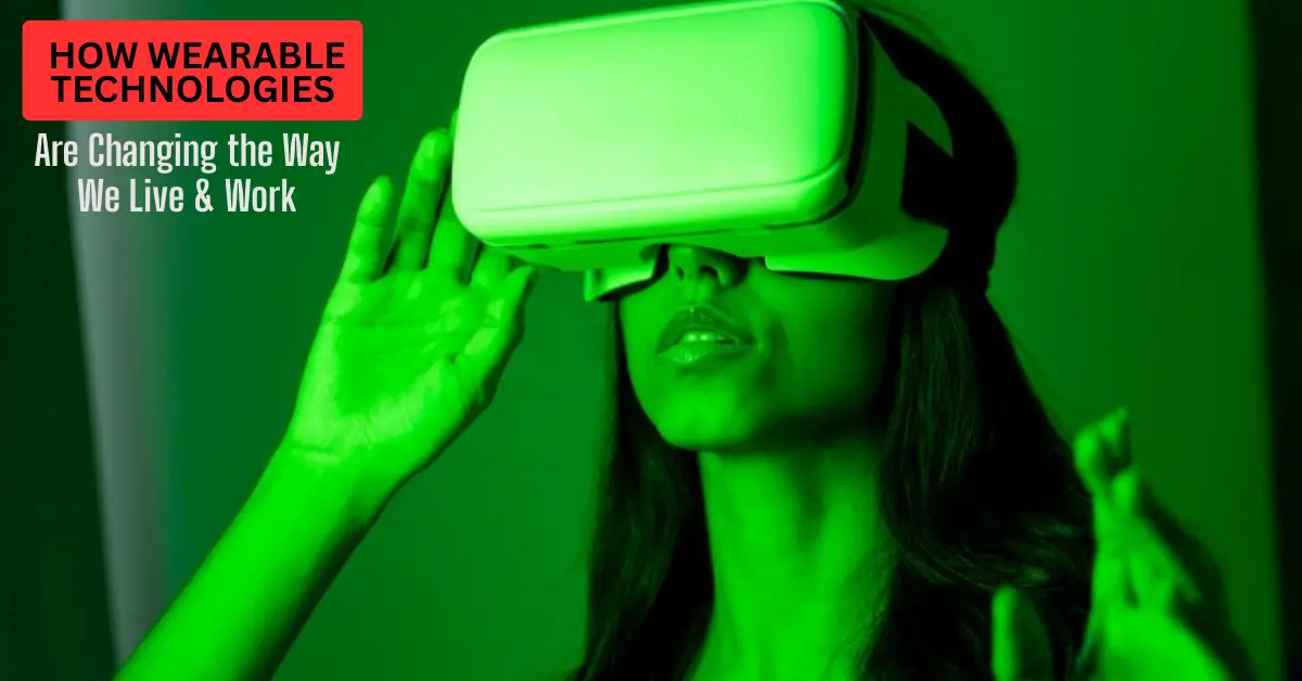 wearable technologies