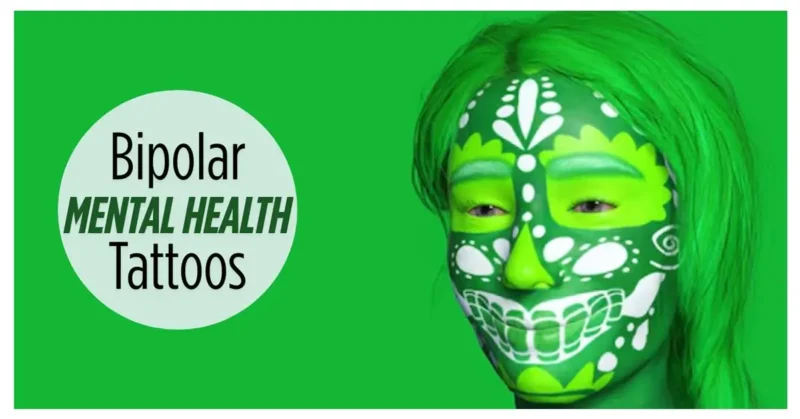 Bipolar Mental Health Tattoos