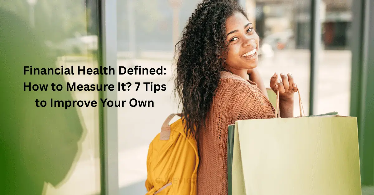 Financial Health measures