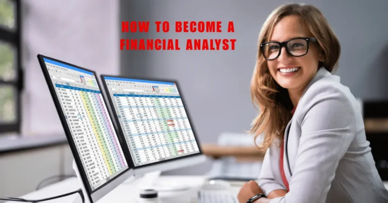 How to Become a Financial Analyst