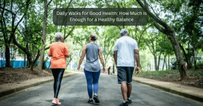 Do daily walks