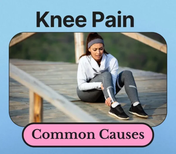 Knee Pain causes
