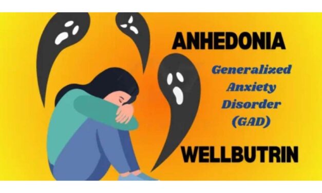 Anhedonia, GAD, and Wellbutrin: Key Insights You Need to Know