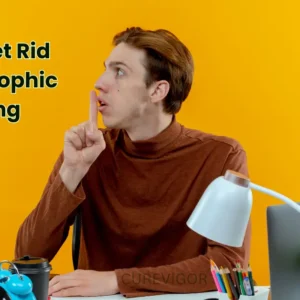 How to Get Rid of Catastrophic Thinking