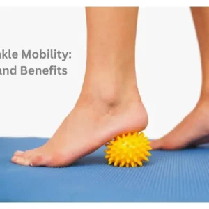 ankle mobility