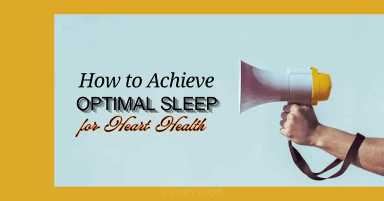 Achieve Optimal Sleep for Heart Health