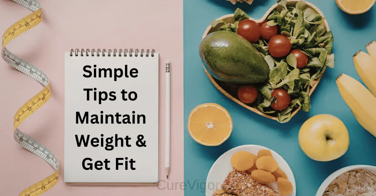 Maintaining weight Tips