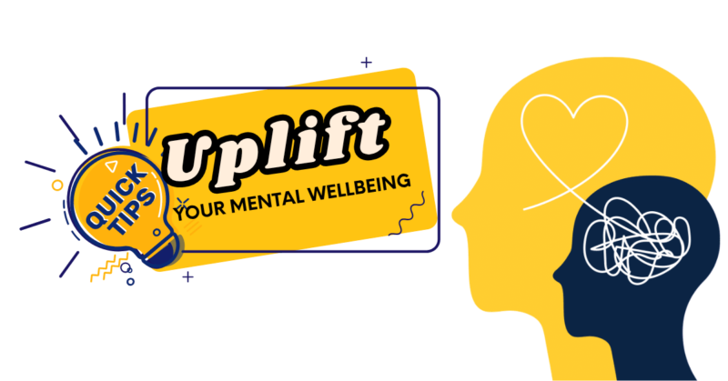 Mental Wellbeing pro tips