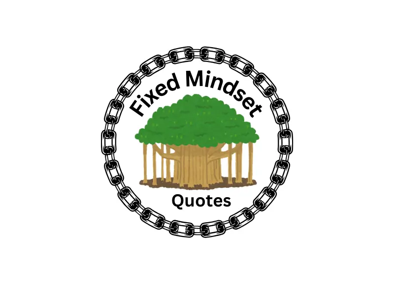 Fixed Mindset Quotes