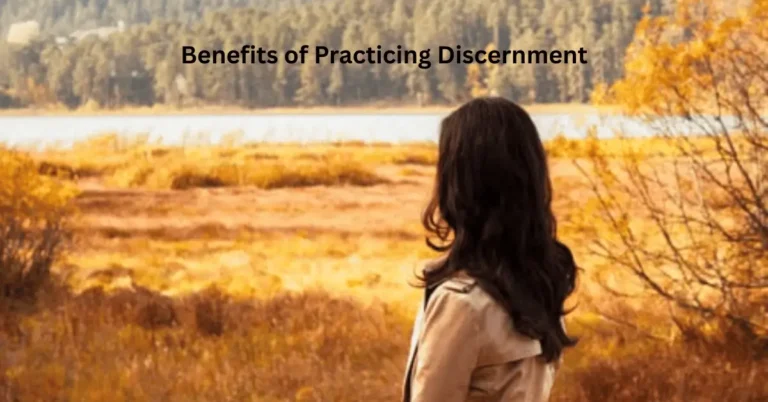 practicing discernment for better choices