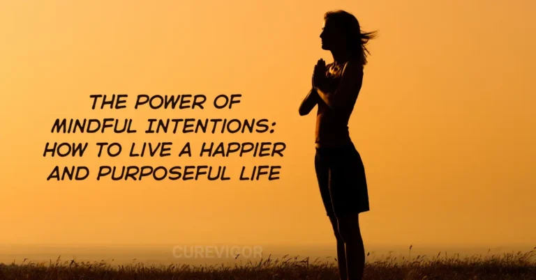 Mindful Intentions