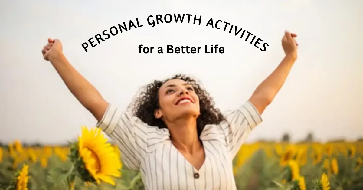 Personal Growth Activities