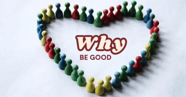 be good