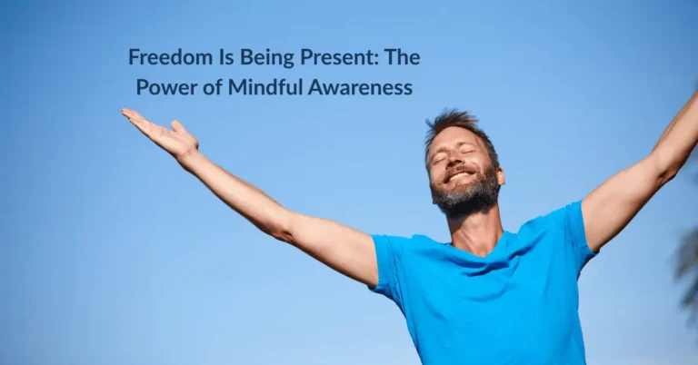 mindful awareness