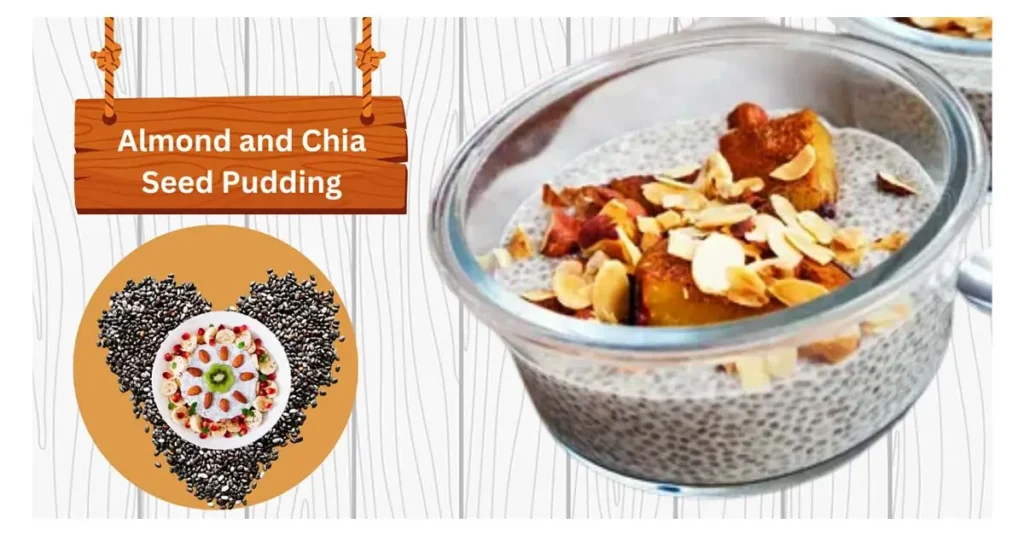 Almond and Chia Seed Pudding