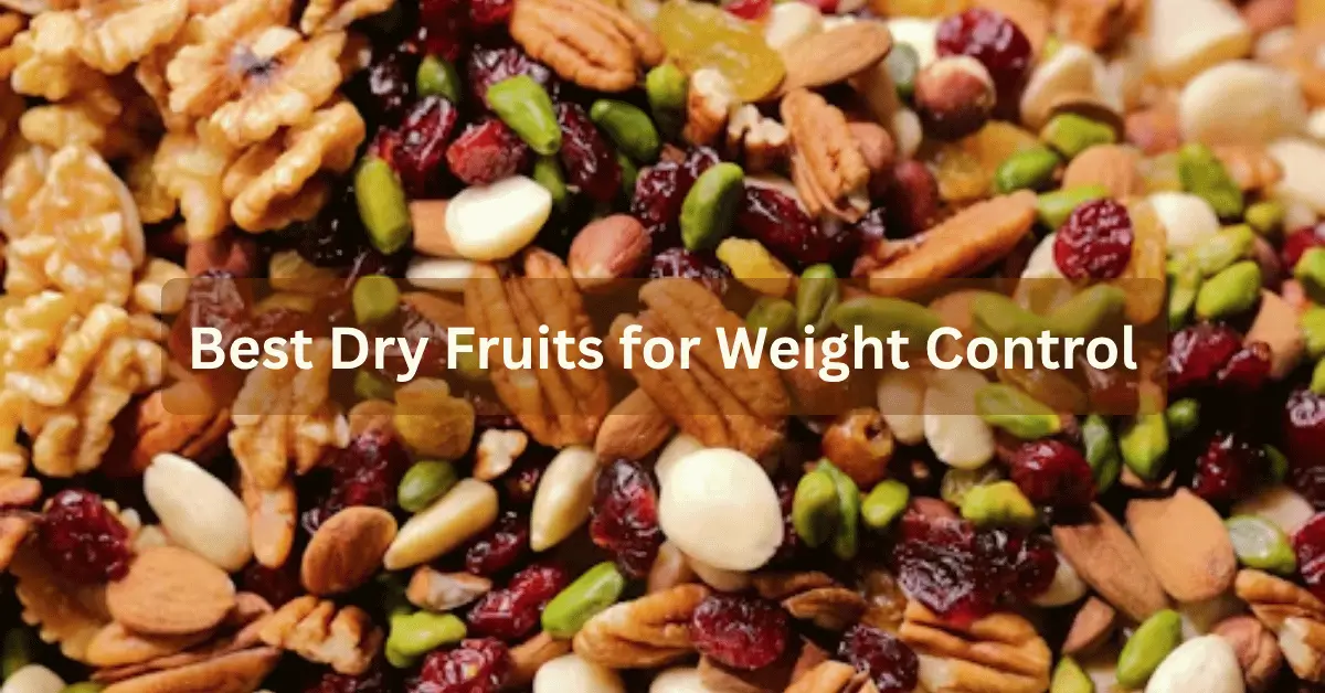 Best Dry Fruits