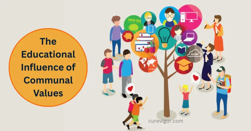 Educational Influence of Communal Values CureVigor