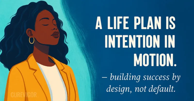 Master Your Life Plan