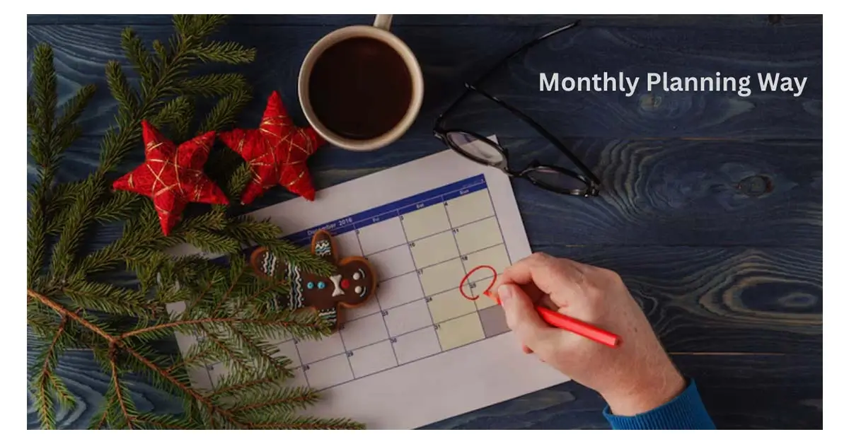 Monthly Planning Way