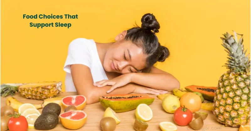 Food Supports Sleep