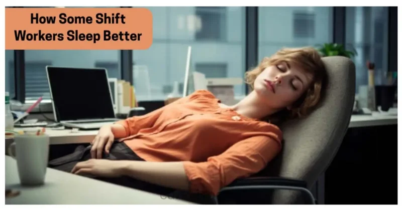Shift Workers Sleep Better (1) Shift Workers Sleep Better (1)