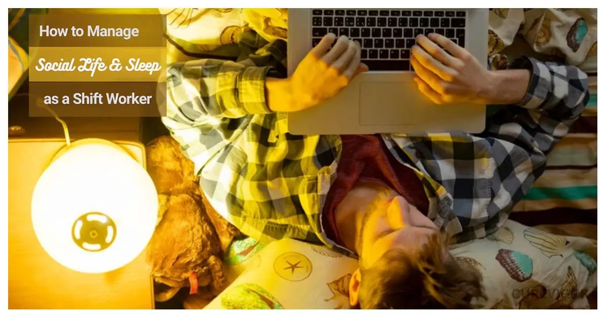 Social life and Sleep