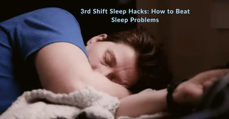 3rd Shift Sleep Hacks