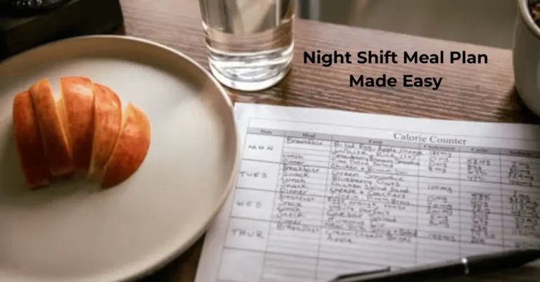 Best Night Shift Meal Plan