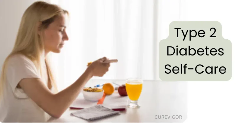 Type 2 Diabetes Self-Care
