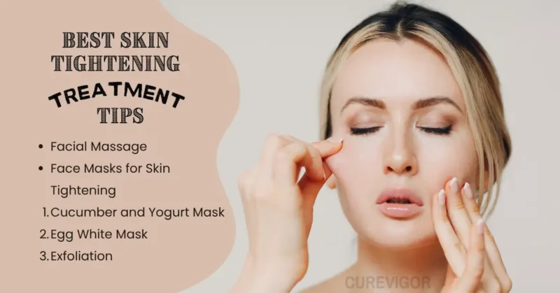 best skin tightening treatment tips