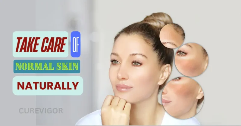normal skin tips