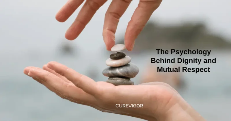 Dignity and Mutual Respect