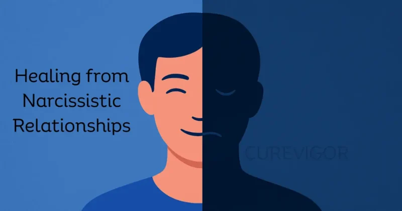 Healing from Narcissistic Relationships